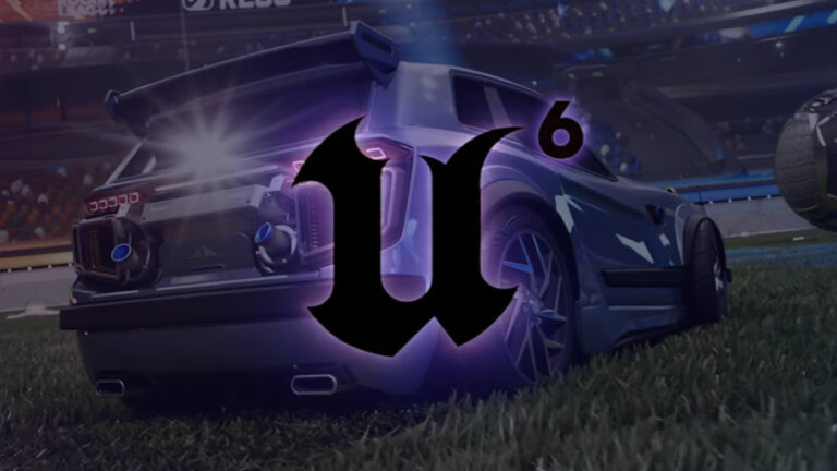 Unreal Engine 6 Resmi Olarak Tanıtıldı: Rocket League Yeni Dönemin Öncüsü Oluyor
