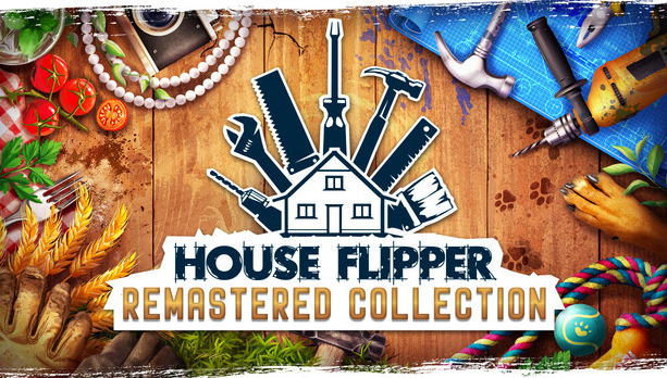House Flipper Remastered Collection İnceleme