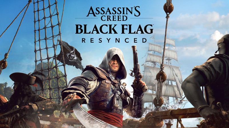 Assassin’s Creed IV: Black Flag – Resynced İncelemesi