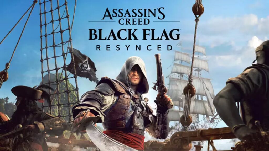 Assassin’s Creed Black Flag Resynced İlk Haftada 3 Milyonu Geçti: Korsan Efsanesi Yeniden Doğdu